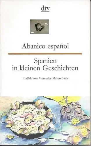 Spanien in kleinen Geschichten, dtv, spanisch, deutsch

https://oldthing.de/marktplatz/?shop=Gebrauchtwarendiscounter. 