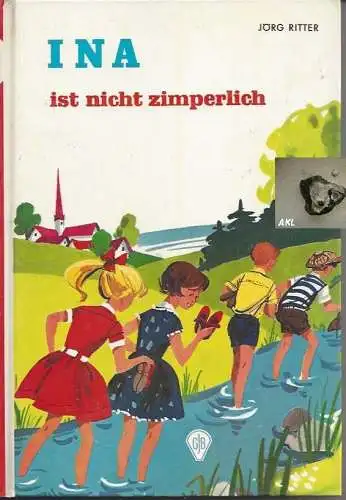 Jörg Ritter: Ina ist nicht zimperlich, Jörg Ritter, Schneiderbuch. 