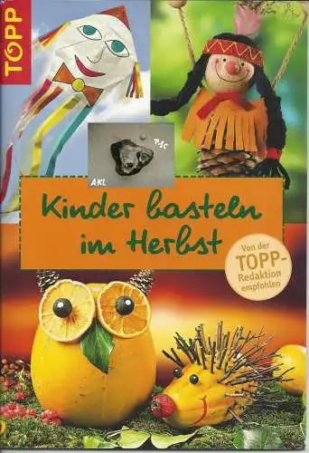 Kinder basteln im Herbst, Topp. 