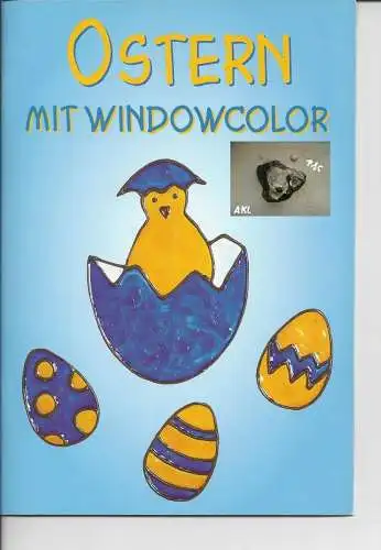 Ostern mit Windowcolor, Frechverlag. 
