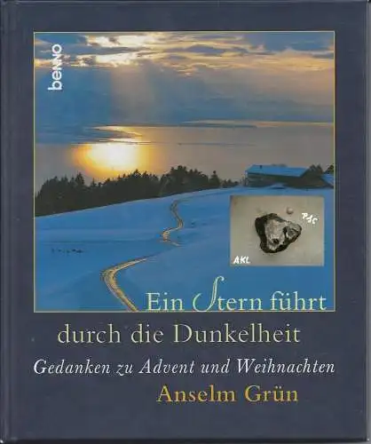 Anselm Grün: Ein Stern führt durch die Dunkelheit. 