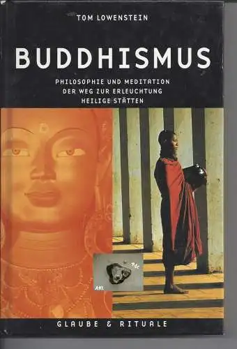 Tom Lowenstein: Buddhismus. 