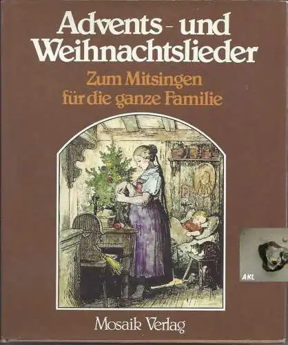 Advents- und Weihnachtslieder, Zum Mitsingen für die ganze Familie. 