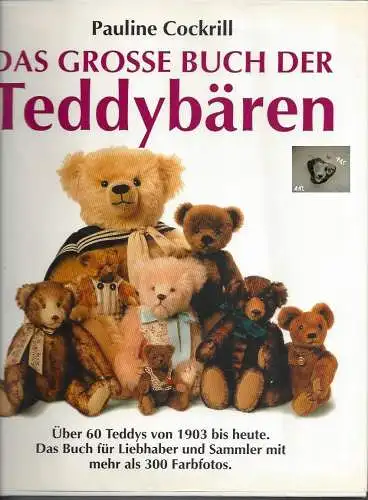 Pauline Cockrill: Das grosse Buch der Teddybären. 