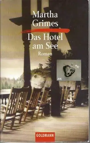 Martha Grimes: Das Hotel am See, Martha Grimes, Goldmann. 