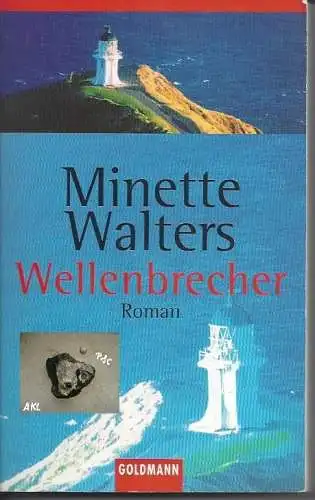 Minette Walters: Wellenbrecher. 