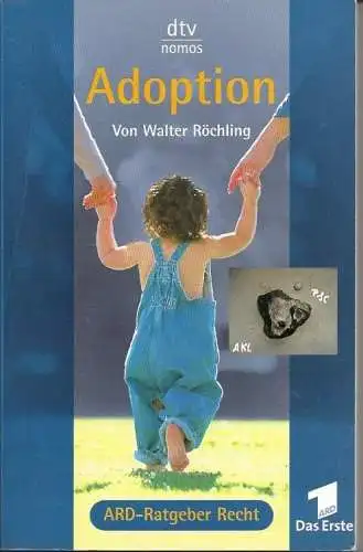 Walter Röchling: Adoption, Walter Röchling. 