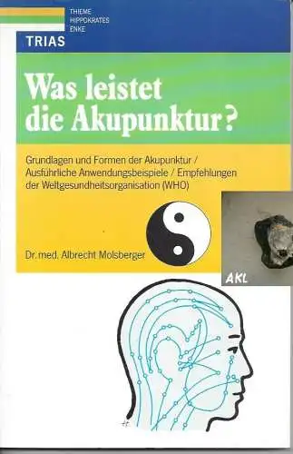 Molsberger: Was leistet die Akupunktur. 