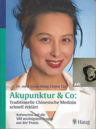 Akupunktur und Co, traditionelle chinesische Medizin, Haug. 