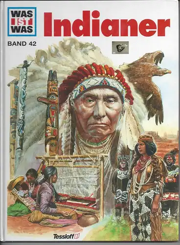 Was ist Was, Indianer, Band 42. 