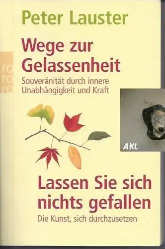 Peter Lauster: Wege zur Gelassenheit. 