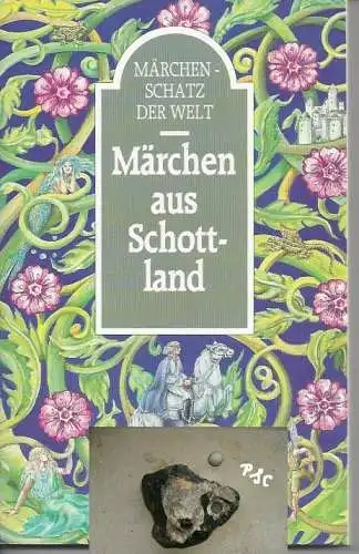 Märchen aus Schottland, Märchenschatz der Welt. 