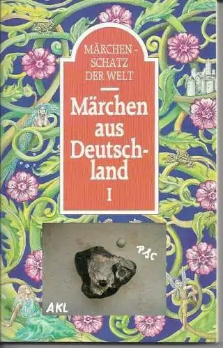 Märchen aus Deutschland I, Märchenschatz der Welt. 
