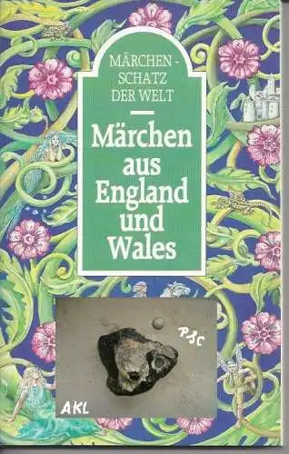 Märchen aus England und Wales, Märchenschatz der Welt. 