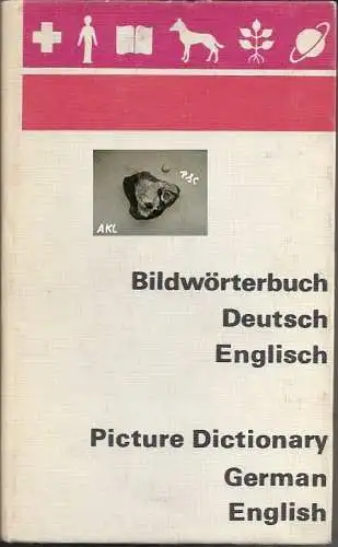 Bildwörterbuch Deutsch Englisch, Picture Dictionary. 