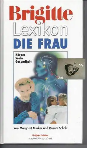 Brigitte Lexikon die Frau, Körper, Seele, Gesundheit. 