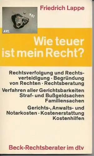 Friedrich Lappe: Wie teuer ist mein Recht. 