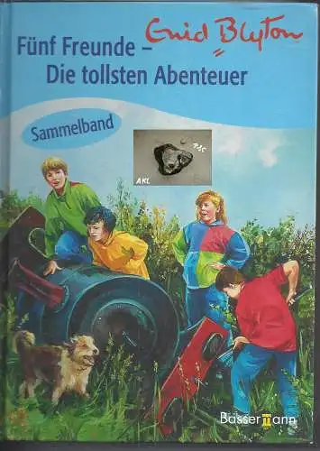 Enid Blyton: Fünf Freunde, die tollsten Abenteuer. 