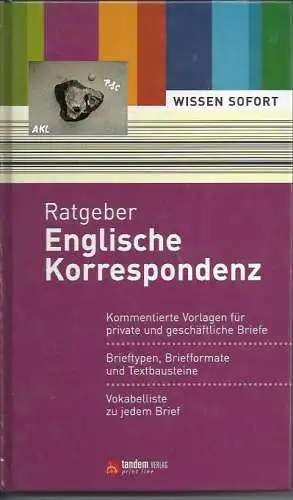 Ratgeber Englische Korrespondenz, Wissen sofort. 