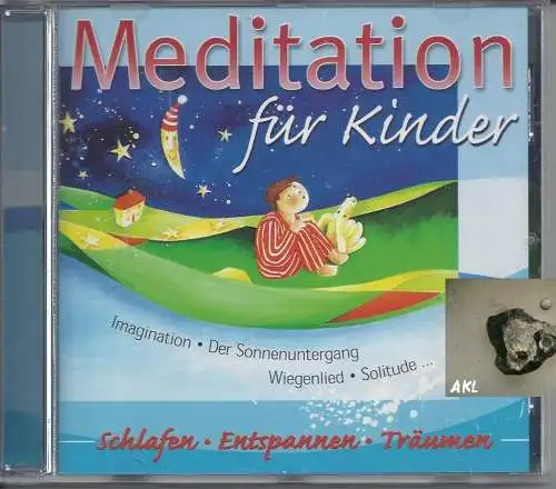 Meditation für Kinder, Schlafen, Entspannen, Träumen, CD