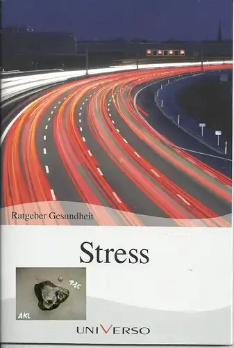 Ratgeber Gesundheit, Stress. 