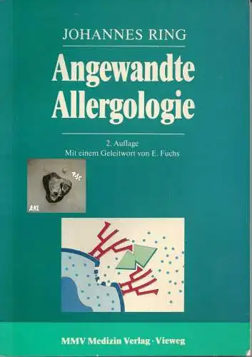 Johannes Ring: Angewandte Allergologie. 