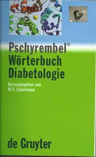 Scherbaum: Pschyrembel, Wörterbuch Diabetologie. 