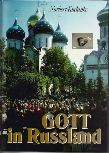 Norbert Kuchinke: Gott in Russland. 