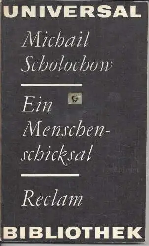 Michail Scholochow: Ein Menschenschicksal. 