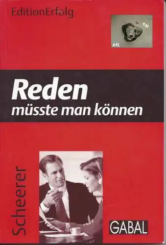 Scheerer Harald: Reden müsste man können. 