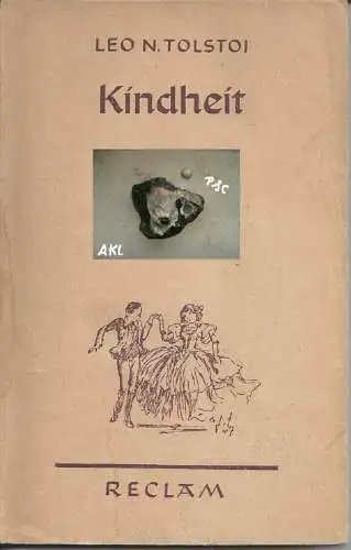 Leo. N. Tolstoi: Kindheit. 