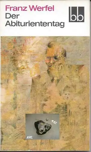 Franz Werfel: Der Abituriententag.