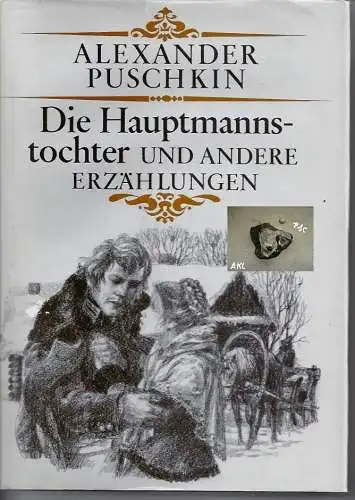 Alexander Puschkin: Die Hauptmannstochter und andere Erzählungen, Puschkin. 