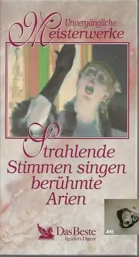 Strahlende Stimmen singen berühmte Arien, 3 Kassetten, MC