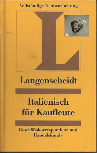 Langenscheidt Italienisch für Kaufleute, Geschäftskorrespondenz. 