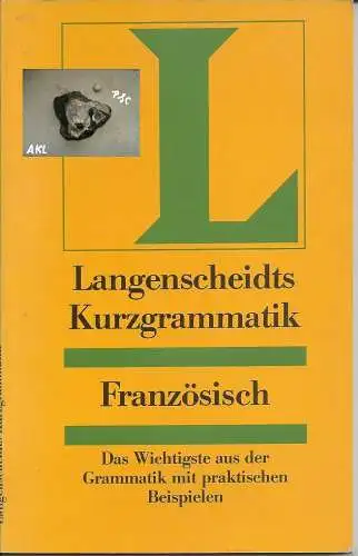 Langenscheidts Kurzgrammatik Französisch, Grammatik. 