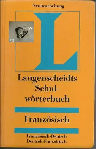 Langenscheidts Schulwörterbuch Französisch. 