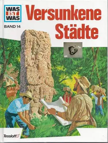 Was ist was, Versunkene Städte, Band 14, Tessloff. 