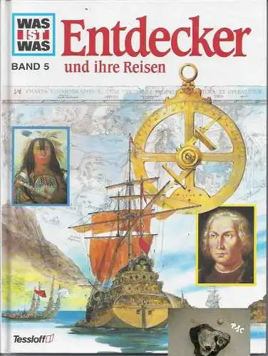 Was ist was, Entdecker und ihre Reisen, Band 5, Tessloff. 