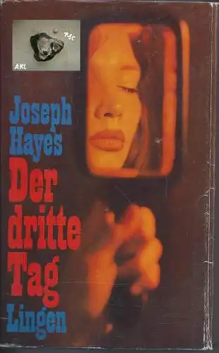 Joseph Hayes: Der dritte Tag. 