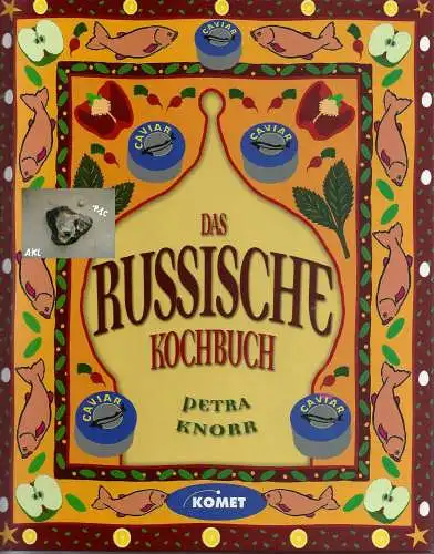 Petra Knorr: Das russische Kochbuch. 
