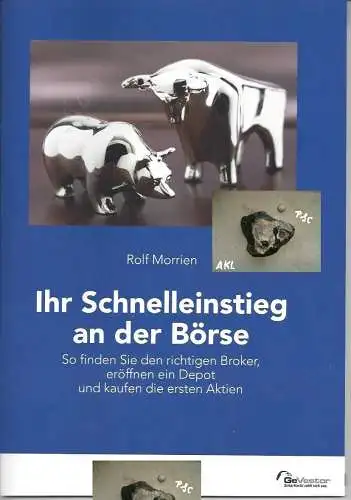 Rolf Morrien: Ihr Schnelleinstieg an der Börse. 