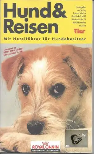 Hund und Reisen, MIt Hotelführer für Hundebesitzer. 