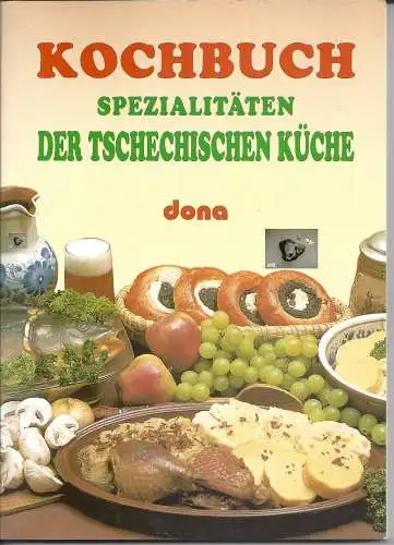 Kochbuch Spezialitäten der tschechischen Küche. 