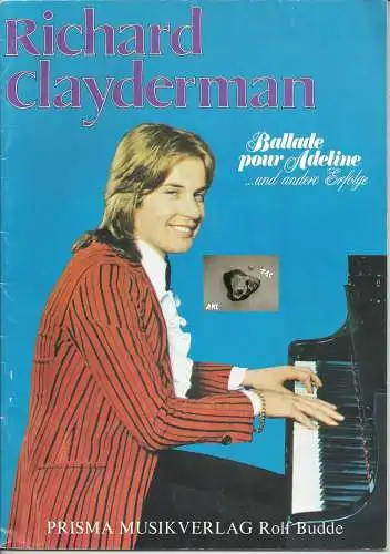 Richard Clayderman: Ballade pour Adeline und andere Erfolge. 