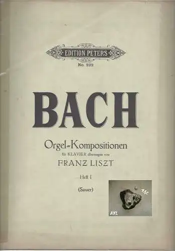 Bach: Orgel Kompositionen, Edition Peters Nr. 222.