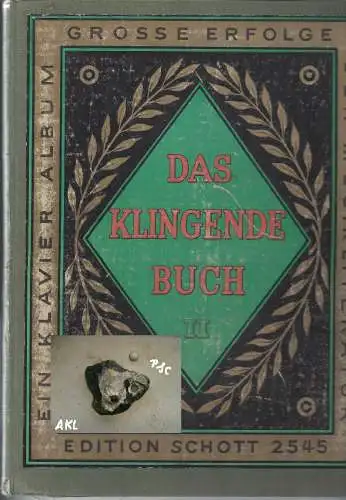 Das klingende Buch II, Edition Schott 2545, für Klavier. 
