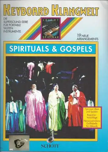 Keyboard Klangwelt, Spirituals und Gospels, Schott, ED 7473. 