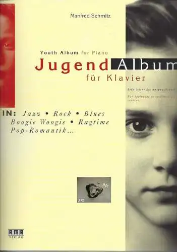 Manfred Schmitz: Jugendalbum für Klavier. 