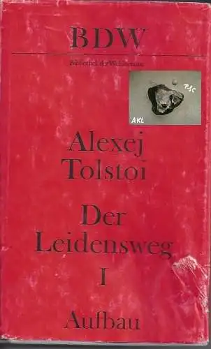 Alexej Tolstoi: Der Leidensweg I. 